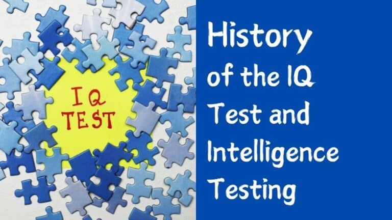 History of the IQ test and intelligence testing